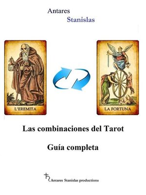 cover image of Las combinaciones del Tarot.Guía completa